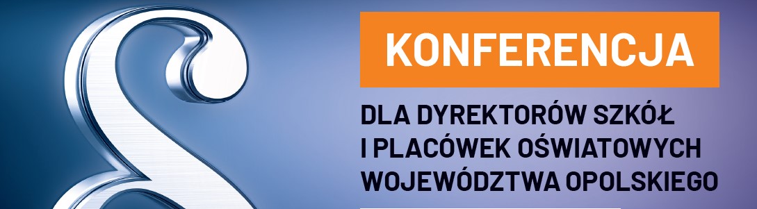 Konferencja: Tryb postępowania w sprawie skreślenia z listy uczniów